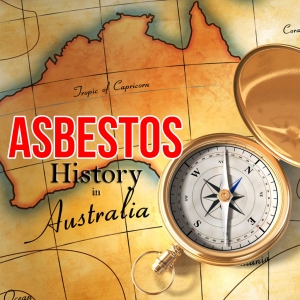 Asbestos History in Australia
