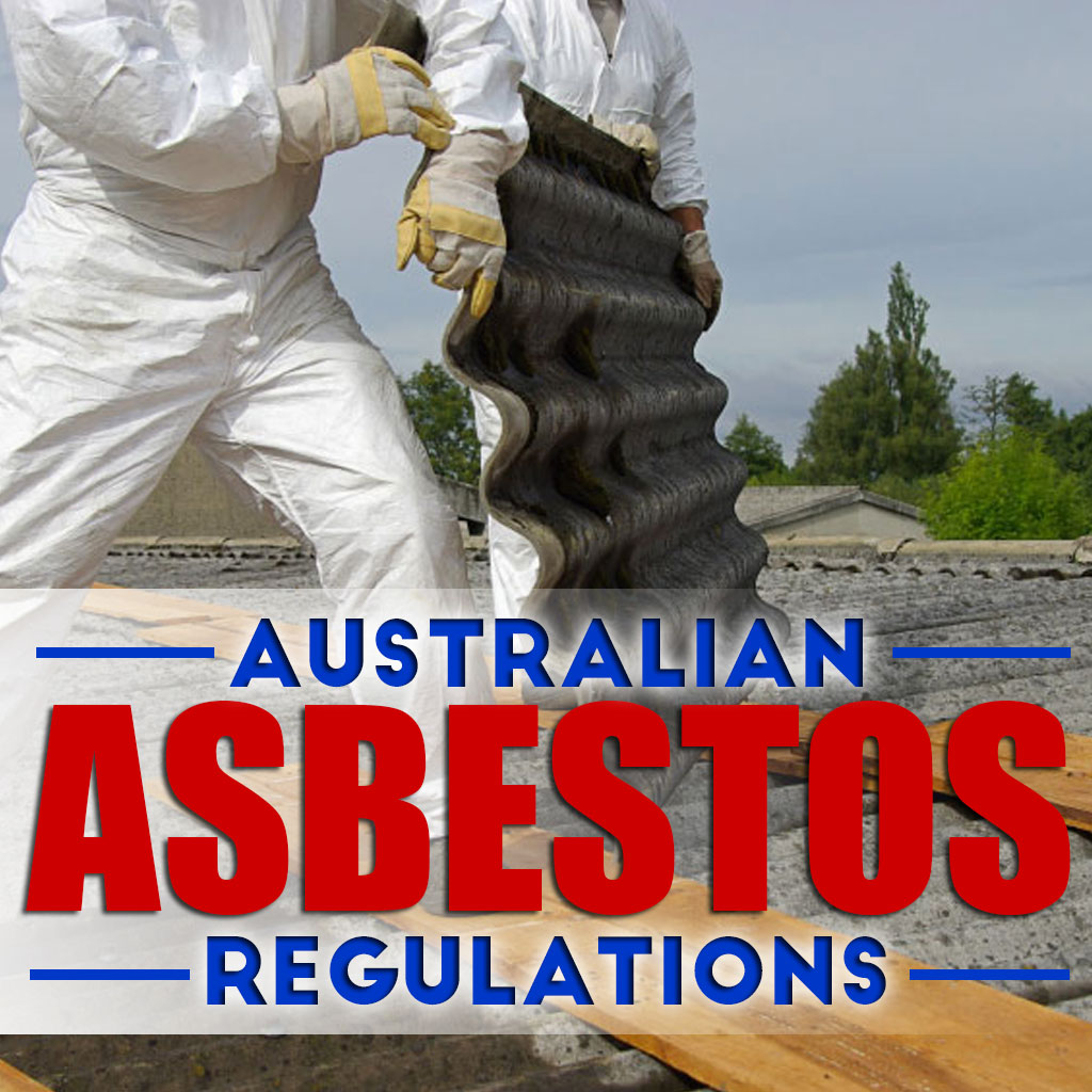 Australian Asbestos Regulations