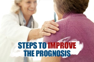 Steps to Improve the Prognosis