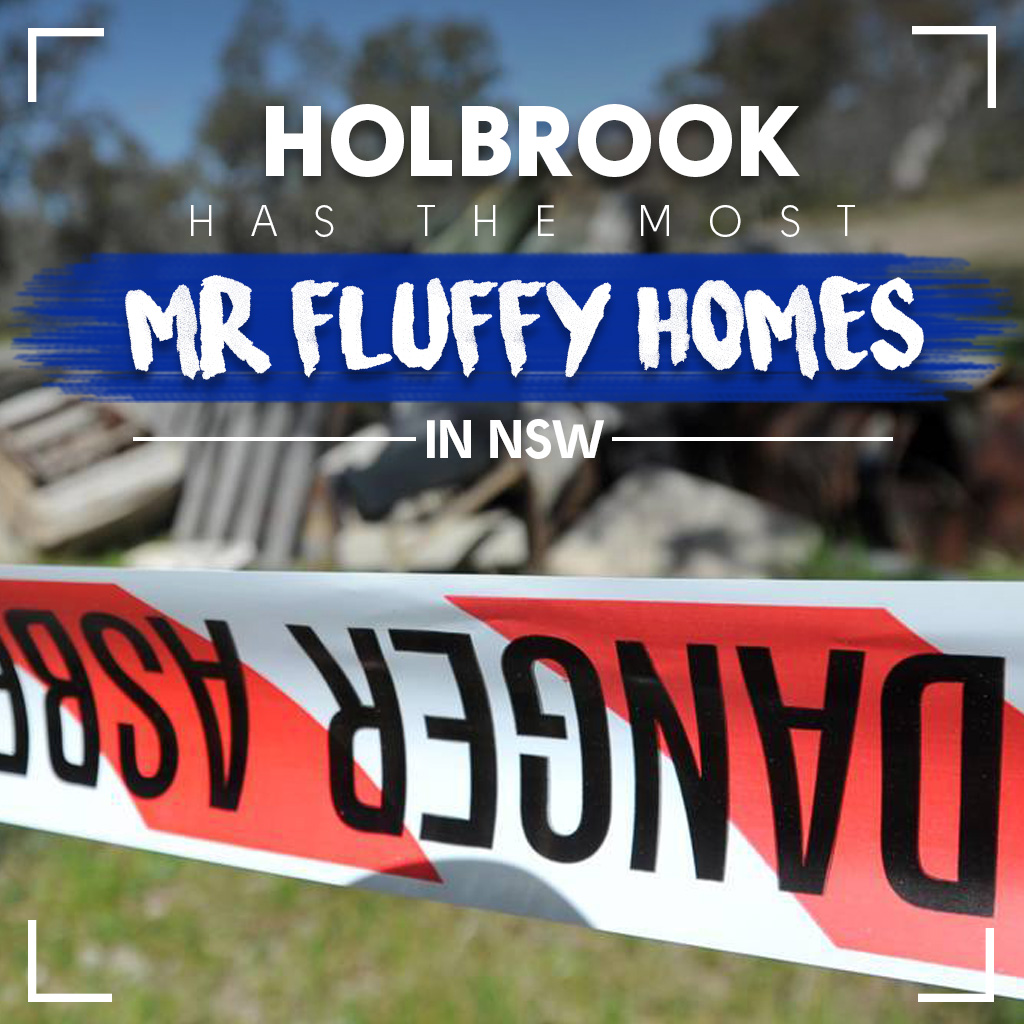 Holbrook Has the Most Mr Fluffy Homes in NSW