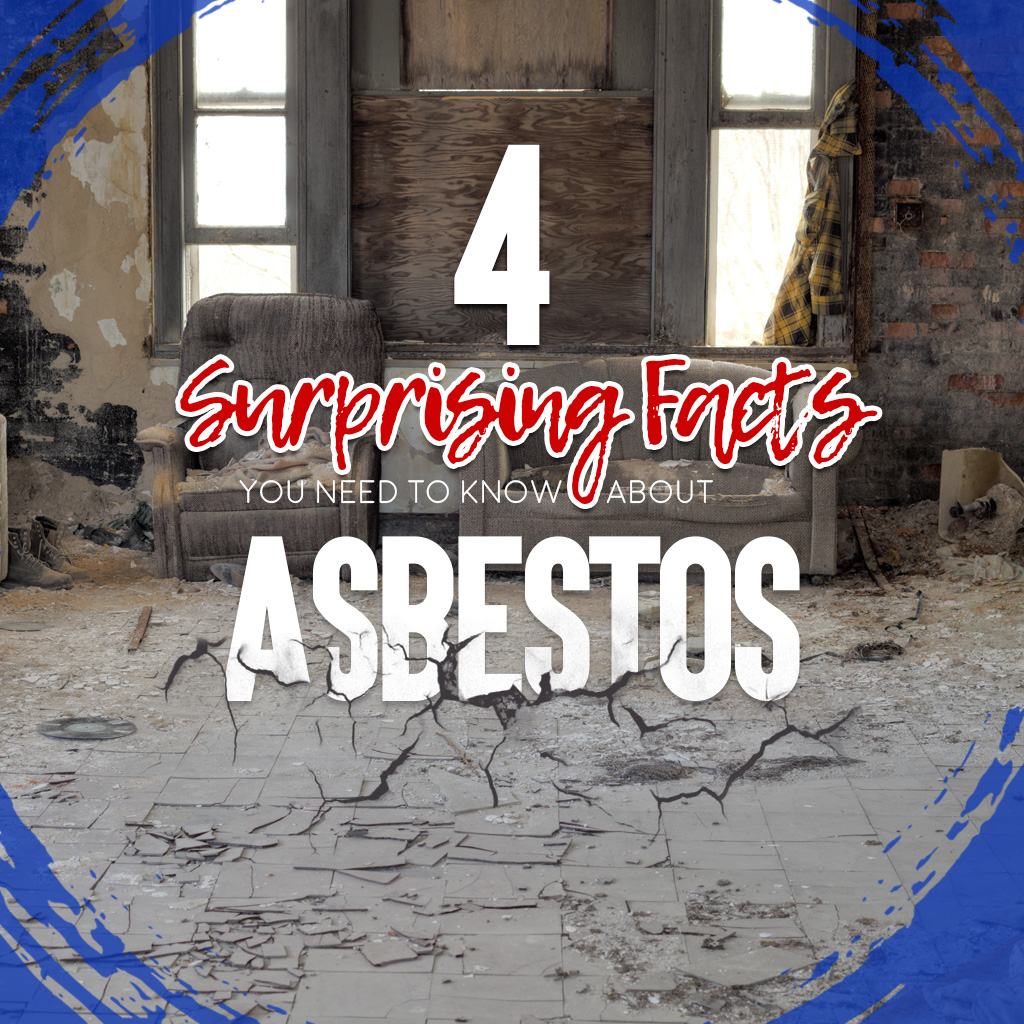 4 Surprising Facts You Need To Know About Asbestos