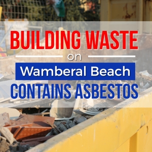 Building Waste on Wamberal Beach Contains Asbestos