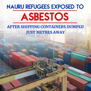 Nauru Refugees Exposed to Asbestos
